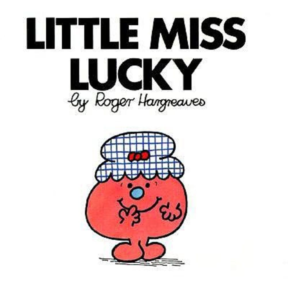 Little Miss Lucky -- Roger Hargreaves